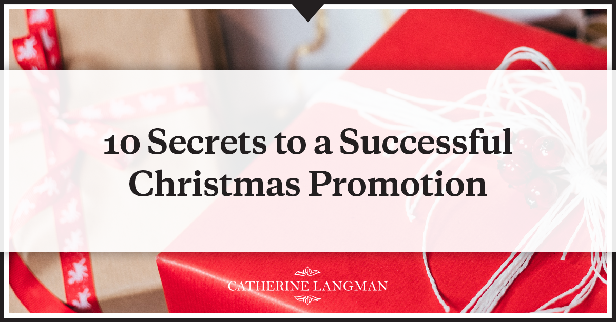 10 Secrets to a Successful Christmas Promotion