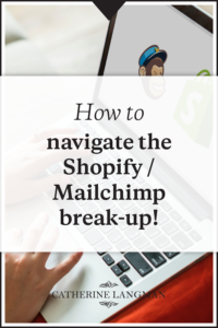 Shopify Mailchimp breakup