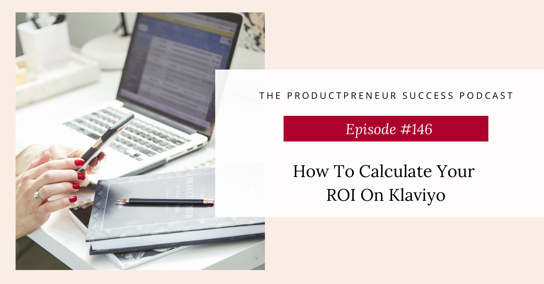 How to calculate your ROI on Klaviyo